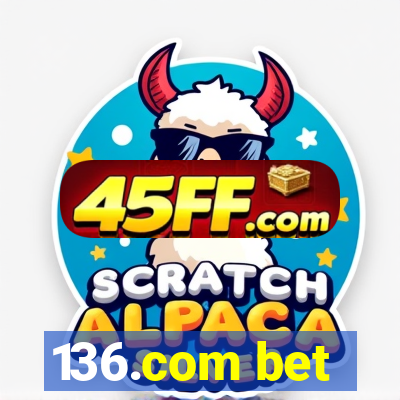 136.com bet